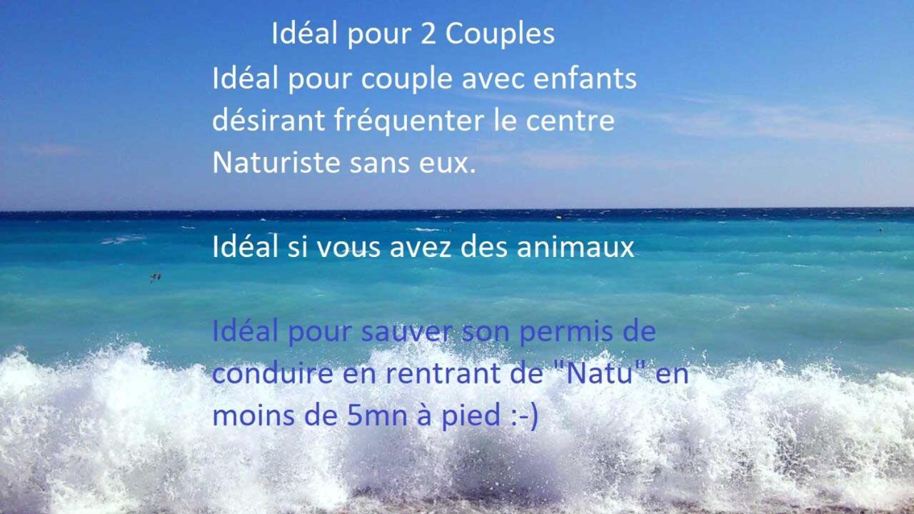 CAP to SEA EUREKA à 200 m centre naturiste Agde Extérieur photo